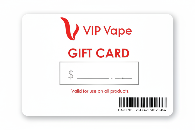 VIP VAPE Gift Card VIP VAPE Gift Card